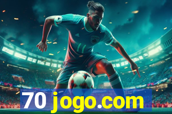 70 jogo.com